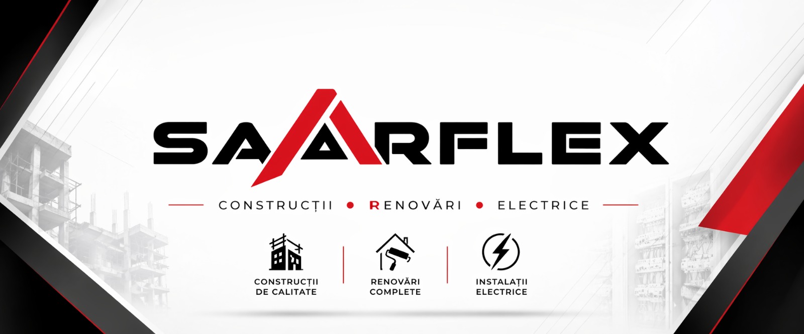 Saarflex — Alexandru-Aurelian Stanciu, Construcții & Electrician